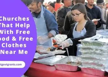 Churches That Help With Free food & Free Clothes Near Me