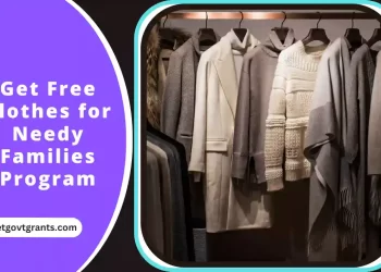 Get Free Clothes for Needy Families Program