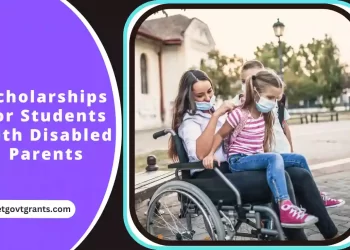 Scholarships for Students with Disabled Parents