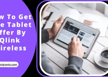 How To Get Free Tablet Offer By Qlink Wireless