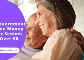 Government Free Money for Seniors Over 50