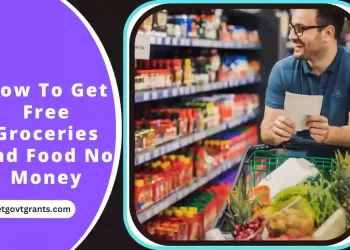 how to get free groceries and food when no money