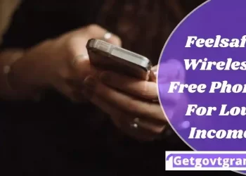 Feelsafe Wireless Free Phones For Low Income