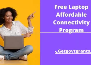 Free Laptop Affordable Connectivity Program ACP