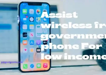 Assist wireless free government phone For low income