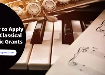 How to Apply for Classical Music Grants