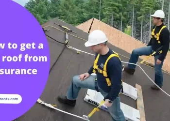 How to get a free roof from insurance