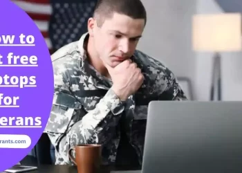 How to get free laptops for veterans