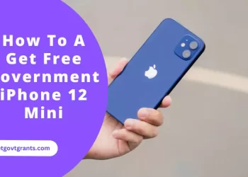 How To A Get Free Government iPhone 12 Mini