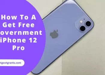 How To A Get Free Government iPhone 12 Pro