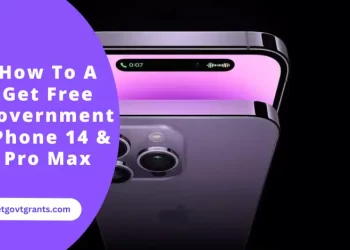 How To A Get Free Government iPhone 14 & Pro Max