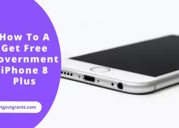 How To A Get Free Government iPhone 8 Plus