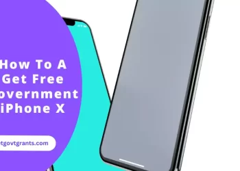 How To A Get Free Government iPhone X