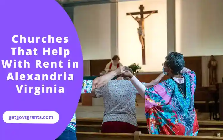 Churches That Help With Rent in Alexandria Virginia