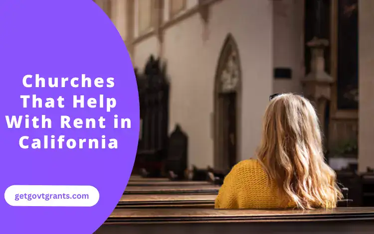 Churches That Help With Rent in California