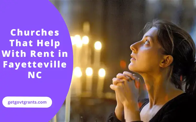 Churches That Help With Rent in Fayetteville NC