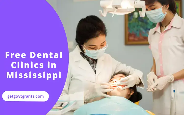 Free Dental Clinics in Mississippi