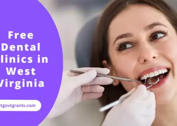 Free Dental Clinics in West Virginia