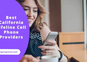 Best California Lifeline Cell Phone Providers