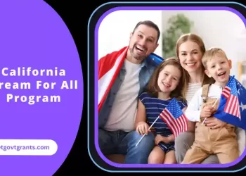 California Dream For All Program