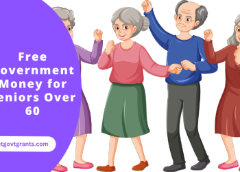 Free Government Money for Seniors Over 60