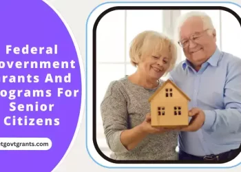 Federal Government Grants And Programs For Senior Citizens