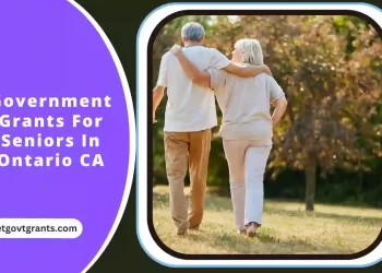 Government Grants For Seniors In Ontario CA