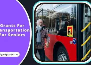 Grants For Transportation For Seniors