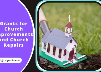 Grants for Church Improvements and Church Repairs