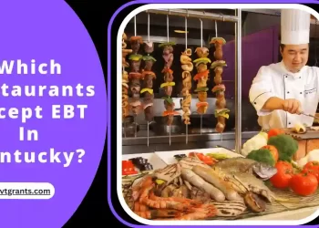 Which Restaurants Accept EBT In Kentucky?