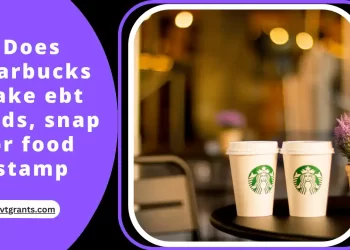 Does Starbucks Take ebt cards, snap or food stamp