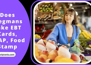 Does Wegmans Take EBT Cards, SNAP, Food Stamp