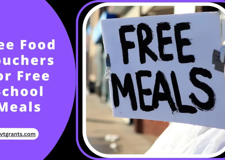 Free Food Vouchers For Free School Meals