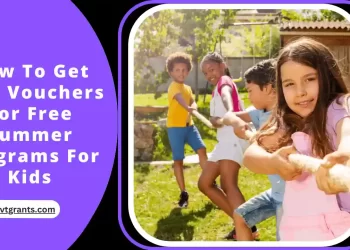 Free Vouchers For Free Summer Programs For Kids