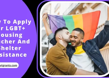 How To Apply For LGBT+ Housing Voucher And Shelter Assistance