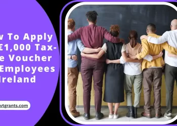 How To Apply For €1,000 Tax-Free Voucher For Employees Ireland