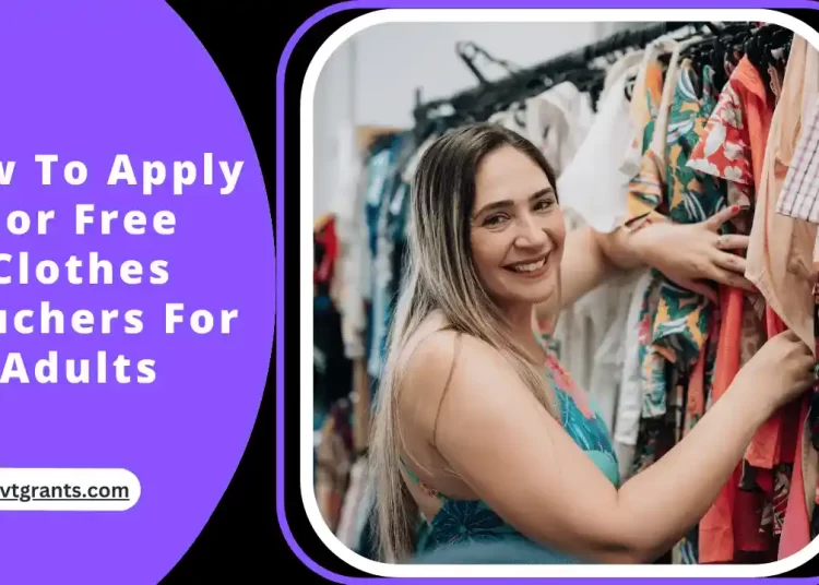 How To Apply For Free Clothes Vouchers For Adults