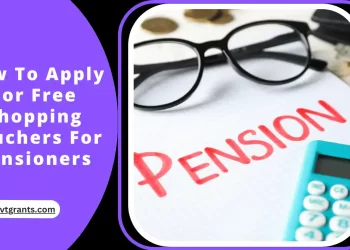 How To Apply For Free Shopping Vouchers For Pensioners