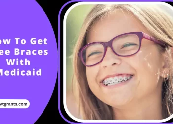 How To Get Free Braces With Medicaid