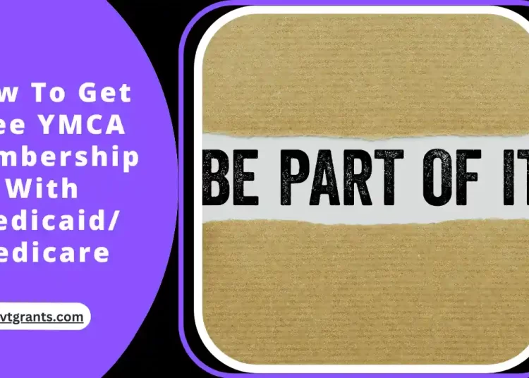 How To Get Free YMCA Membership With Medicaid/ Medicare